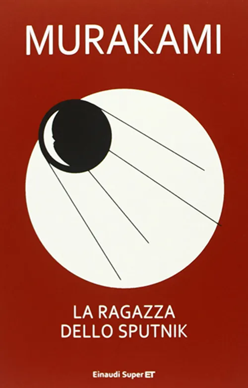 La ragazza dello Sputnik – Aruki Murakami